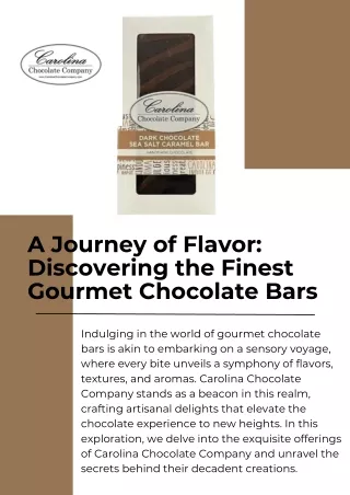 A Journey of Flavor: Discovering the Finest Gourmet Chocolate Bars