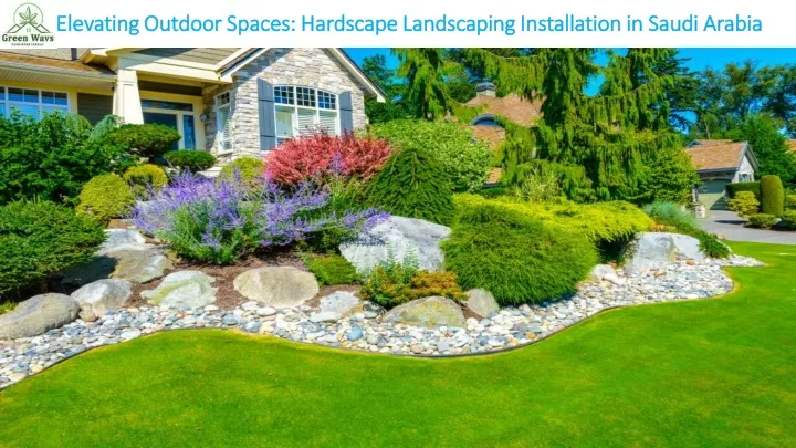 elevating outdoor spaces hardscape landscaping