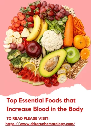 Top Essential Foods that Increase Blood in the Body