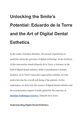 Unlocking the Smile’s Potential_ Eduardo de la Torre and the Art of Digital Dental Esthetics