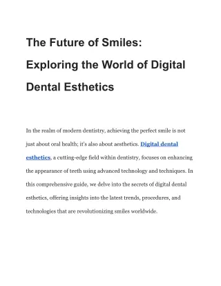 The Future of Smiles_ Exploring the World of Digital Dental Esthetics