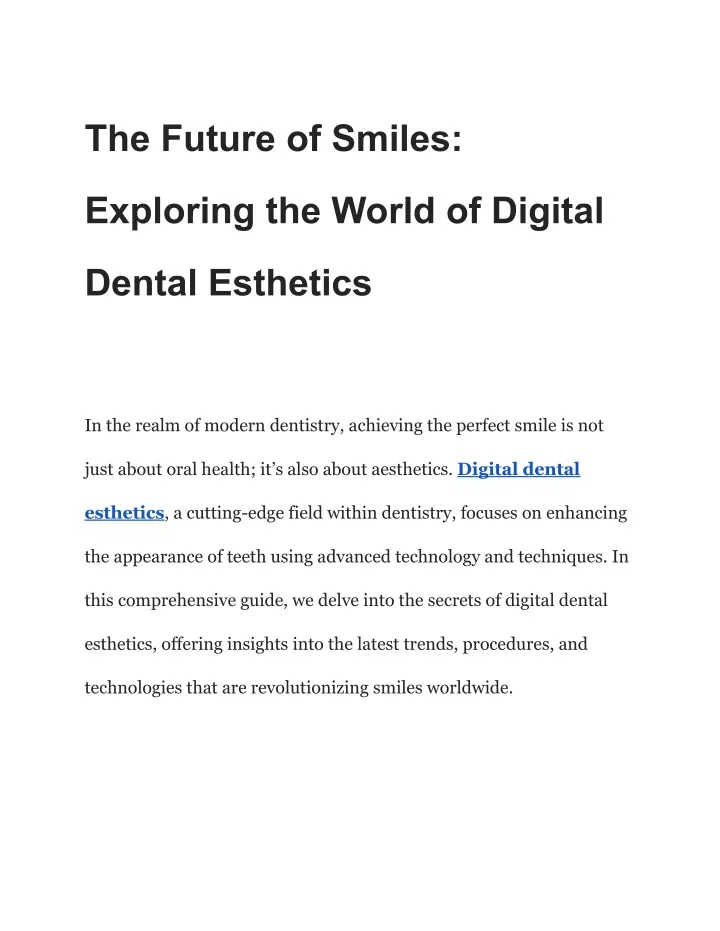 the future of smiles