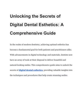 Unlocking the Secrets of Digital Dental Esthetics_ A Comprehensive Guide