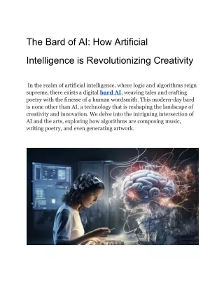 The Bard of AI_ How Artificial Intelligence is Revolutionizing Creativity