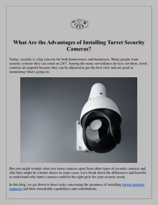 What Are the Advantages of Installing Turret Security Cameras?