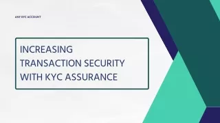 Assurance KYC: Your Key to Safe Cryptocurrency Transactions