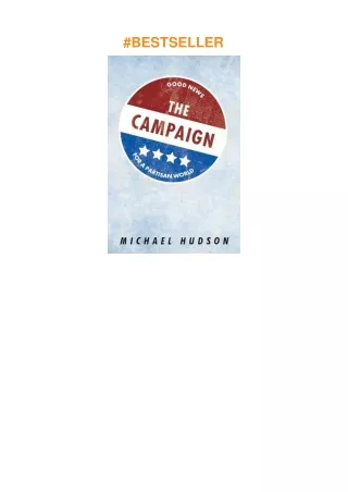 ❤️PDF⚡️ The Campaign: Good News for a Partisan World
