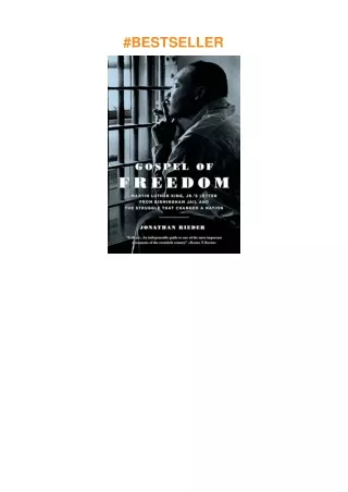 ❤download Gospel of Freedom: Martin Luther King, Jr.’s Letter from Birmingham Jail and the Strug