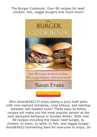 read ❤️(✔️pdf✔️) The Burger Cookbook: Over 80 recipes for beef, chicken, fi