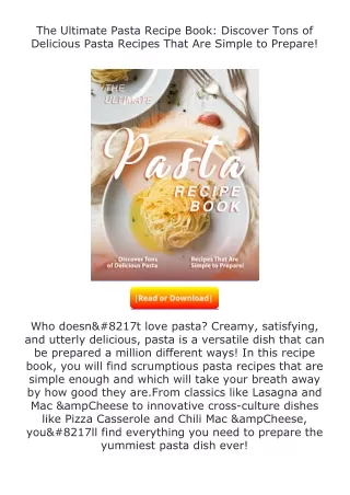 download⚡[PDF]❤ The Ultimate Pasta Recipe Book: Discover Tons of Delicious