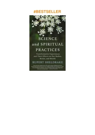 PDF✔️Download❤️ Science and Spiritual Practices: Transformative Experiences and Their Effects on