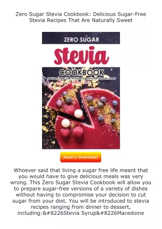 Download⚡(PDF)❤ Zero Sugar Stevia Cookbook: Delicious Sugar-Free Stevia Rec