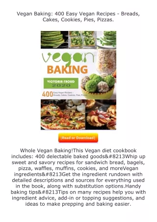 read ❤️(✔️pdf✔️) Vegan Baking: 400 Easy Vegan Recipes - Breads, Cakes, Cook