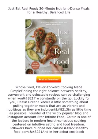 free read (✔️pdf❤️) Just Eat Real Food: 30-Minute Nutrient-Dense Meals for