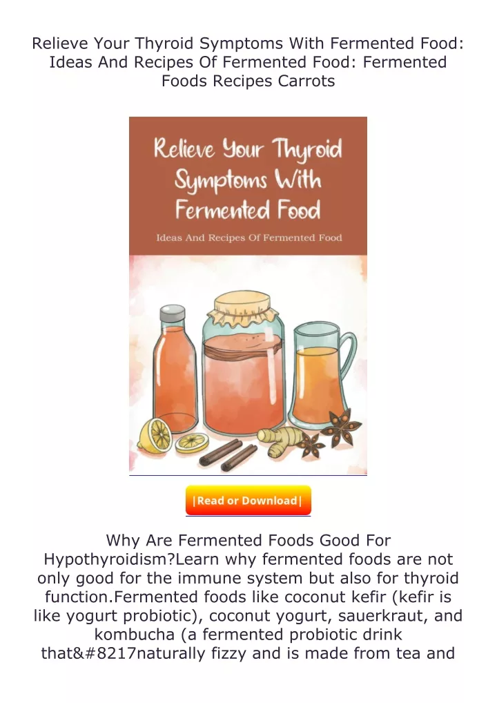 relieve your thyroid symptoms with fermented food