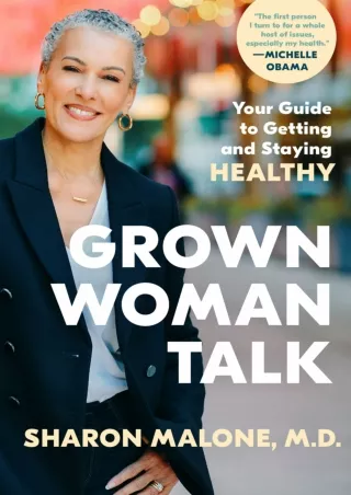⚡Read✔[PDF]  Grown Woman Talk: Your Guide to Getting and Staying Healthy
