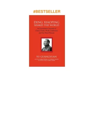 pdf✔download Deng Xiaoping Shakes the World: An Eyewitness Account of China's Party Work Confere