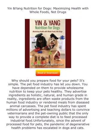 Download❤[READ]✔ Yin & Yang Nutrition for Dogs: Maximizing Health with Whol