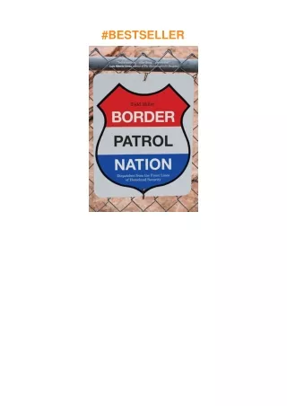 ❤download Border Patrol Nation: Dispatches from the Front Lines of Homeland Security (City Light