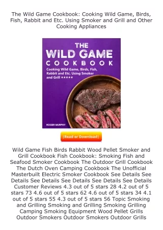 ❤️get (⚡️pdf⚡️) download The Wild Game Cookbook: Cooking Wild Game, Birds,