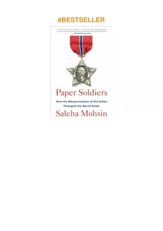 ❤pdf Paper Soldiers: How the Weaponization of the Dollar Changed the World Order