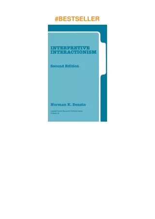 Download⚡️(PDF)❤️ Interpretive Interactionism (Applied Social Research Methods)