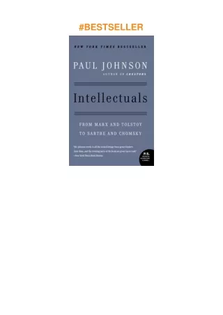 PDF✔️Download❤️ Intellectuals: From Marx and Tolstoy to Sartre and Chomsky