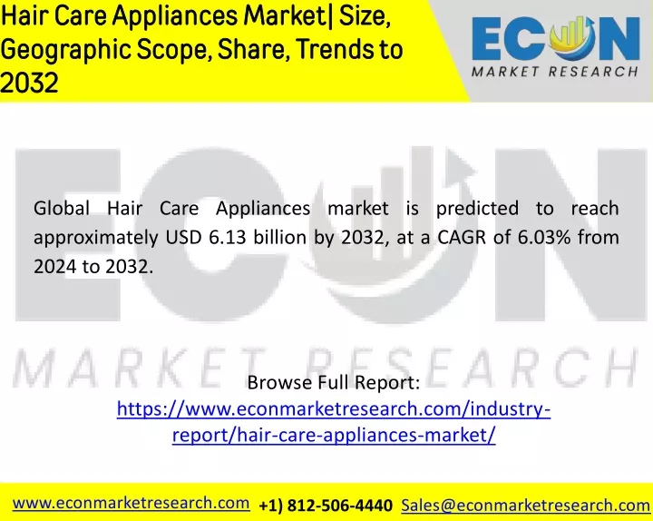 hair care appliances market size geographic scope