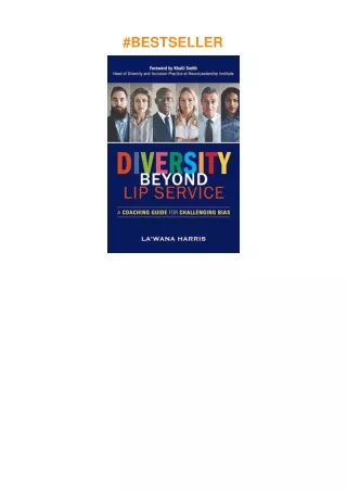 Download⚡️(PDF)❤️ Diversity Beyond Lip Service: A Coaching Guide for Challenging Bias