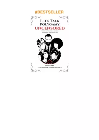 ⚡download Let's Talk Polygamy UNCENSORED: Modern-Day Solutions Found in This Ancient Marital Pra