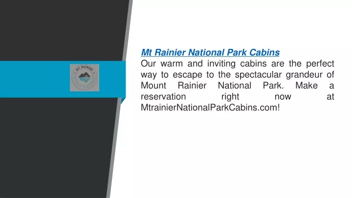 mt rainier national park cabins our warm