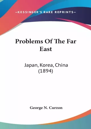 $PDF$/READ Problems Of The Far East: Japan, Korea, China (1894)