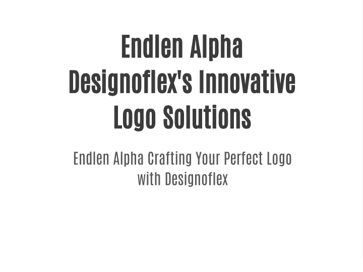 endlen alpha designoflex s innovative logo