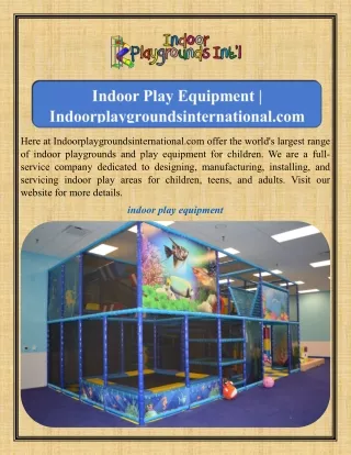 Indoor Play Equipment Indoorplaygroundsinternational.com