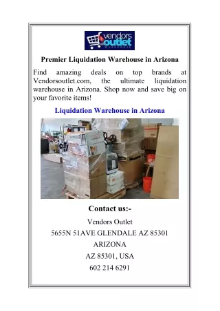 Premier Liquidation Warehouse in Arizona