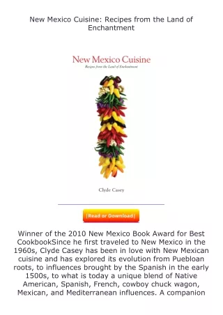 download⚡[PDF]❤ New Mexico Cuisine: Recipes from the Land of Enchantment