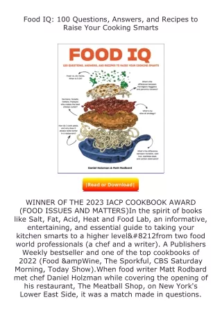 read ❤️(✔️pdf✔️) Food IQ: 100 Questions, Answers, and Recipes to Raise Your