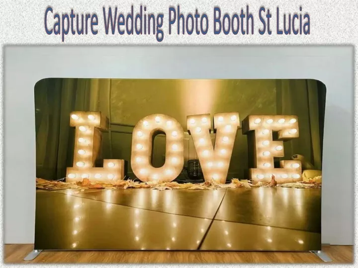 capture wedding photo booth st lucia