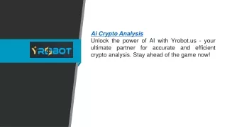 Ai Crypto Analysis  Yrobot.us