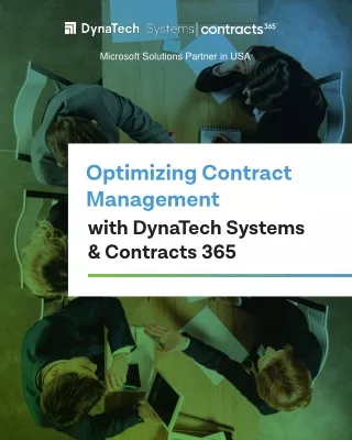 Optimizing Contract Management with DynaTech Systems and Contracts 365