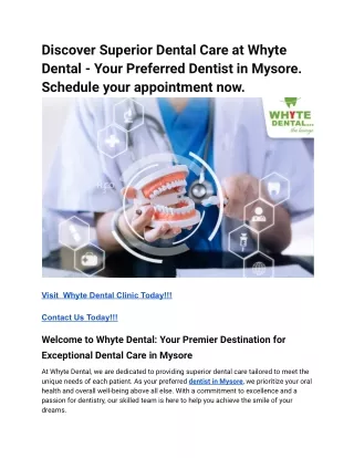 Discover Superior Dental Care at Whyte Dental - Your Preferred Dentist in Mysore