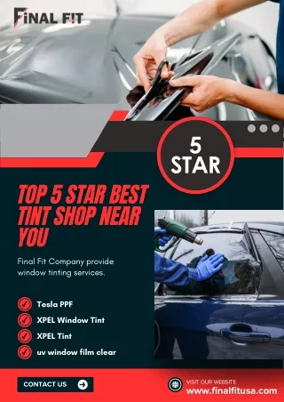 Top 5 Star Best Tint Shop Near You