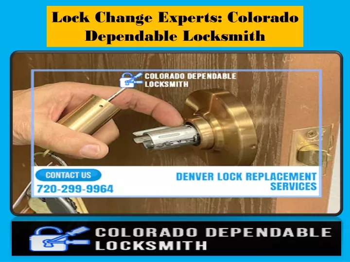 lock change experts colorado dependable locksmith