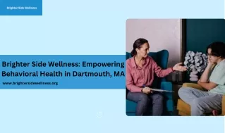 Enhancing Well-being: Discover Behavioral Health Services in Dartmouth, MA