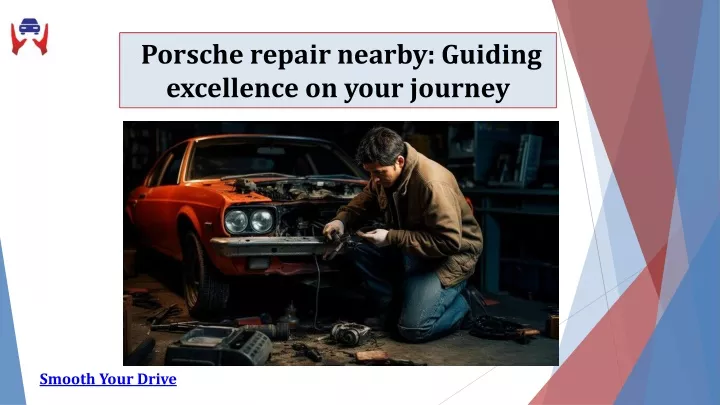 porsche repair nearby guiding excellence on your