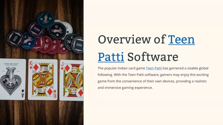 overview of teen patti software