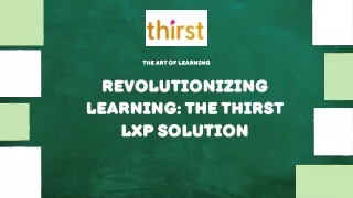 Find The Best  LXP Solution at Thirst