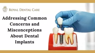 Addressing Common Concerns and Misconceptions About Dental Implants
