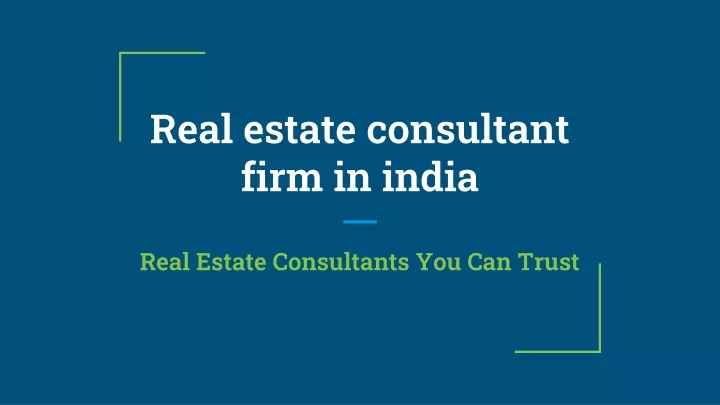 r eal estate consultant firm in india