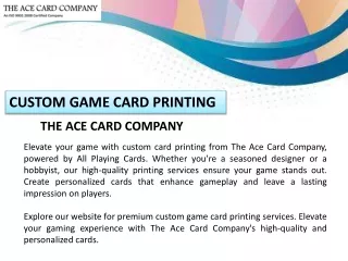 Custom Game Card Printin The Ace Card Companya